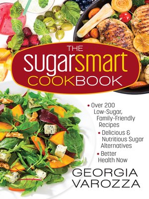 cover image of The Sugar Smart Cookbook